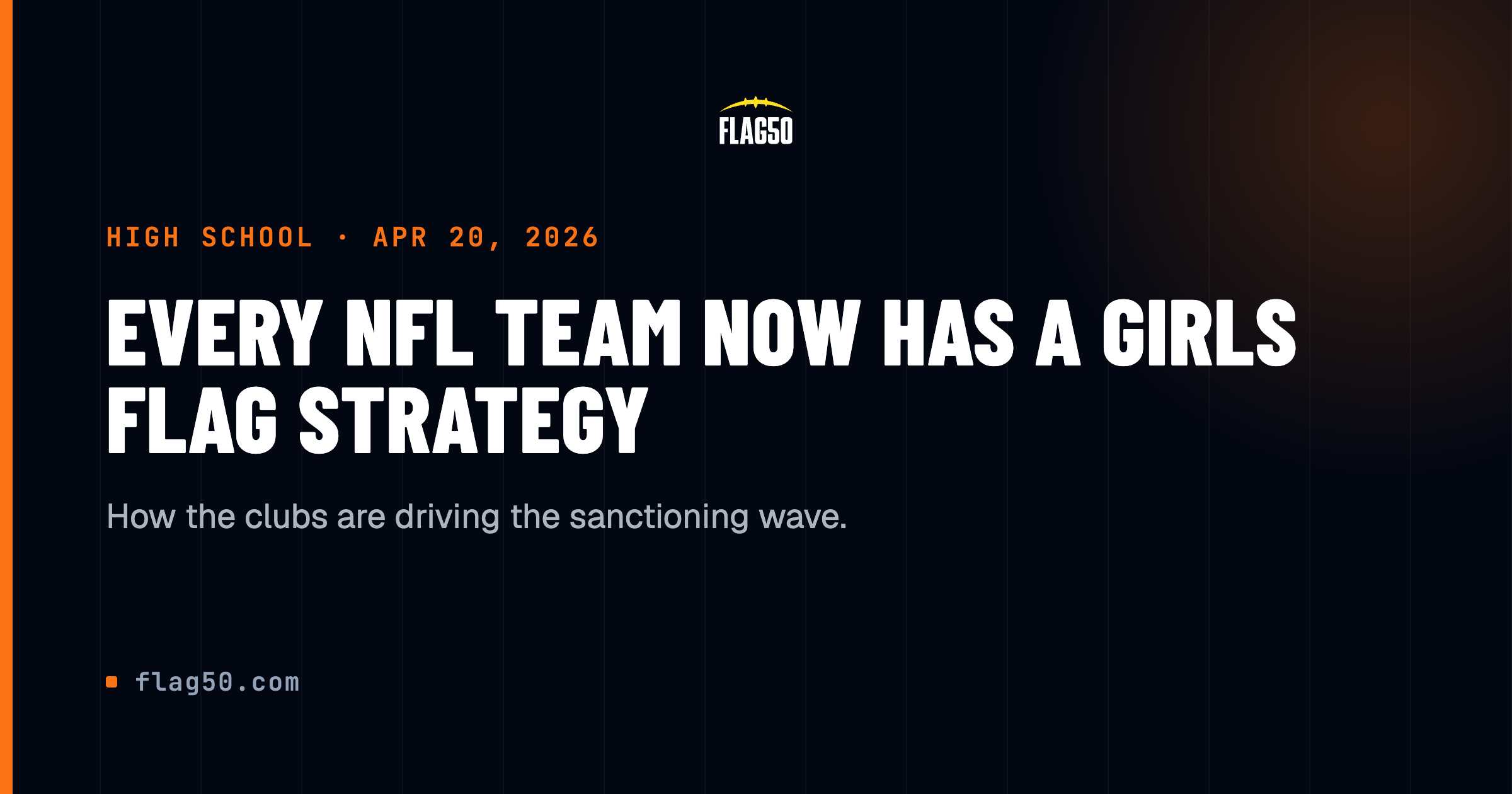 NFL teams driving girls high school flag football sanctioning